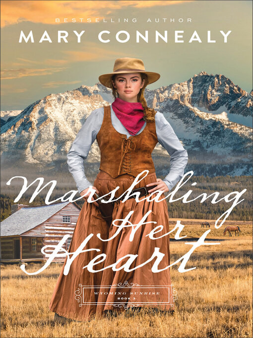 Title details for Marshaling Her Heart by Mary Connealy - Available